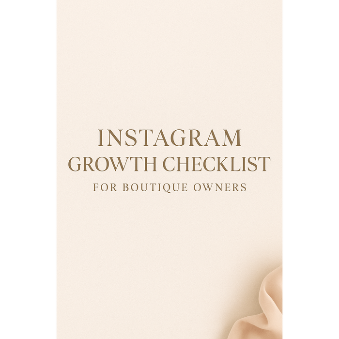 ✨ Instagram Growth Checklist for Boutique Owners
