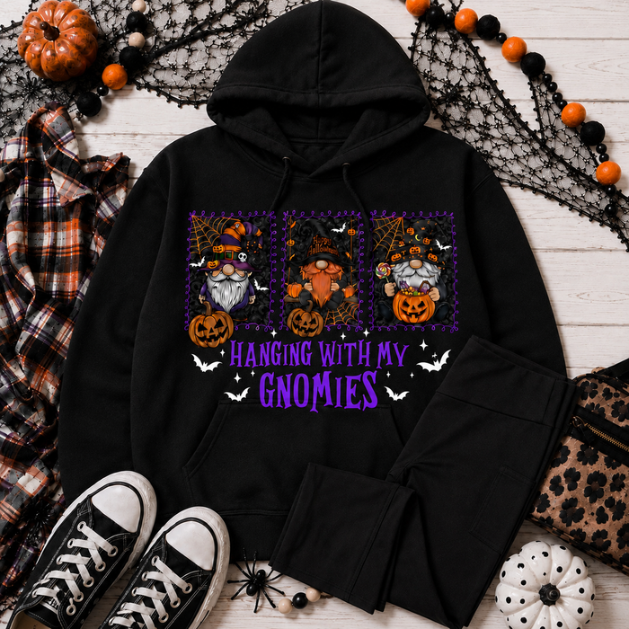 Hanging with my Gnomies HOODIE*