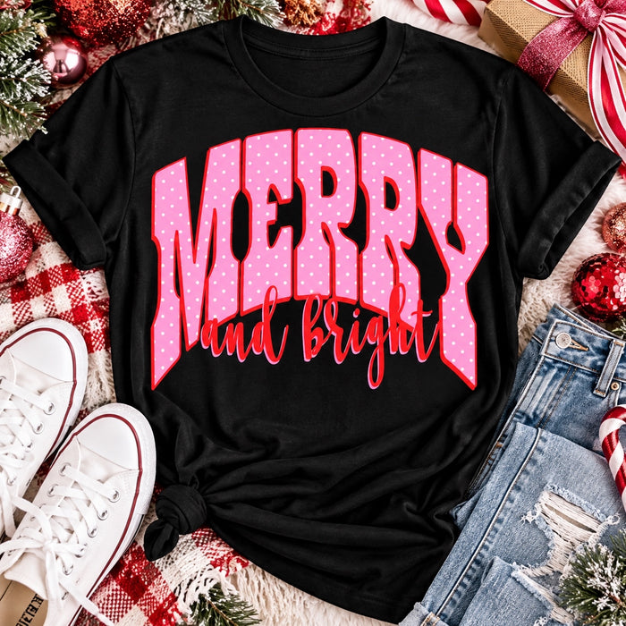 Deal of the Day Graphic Apparel - MERRY AND BRIGHT 🎄