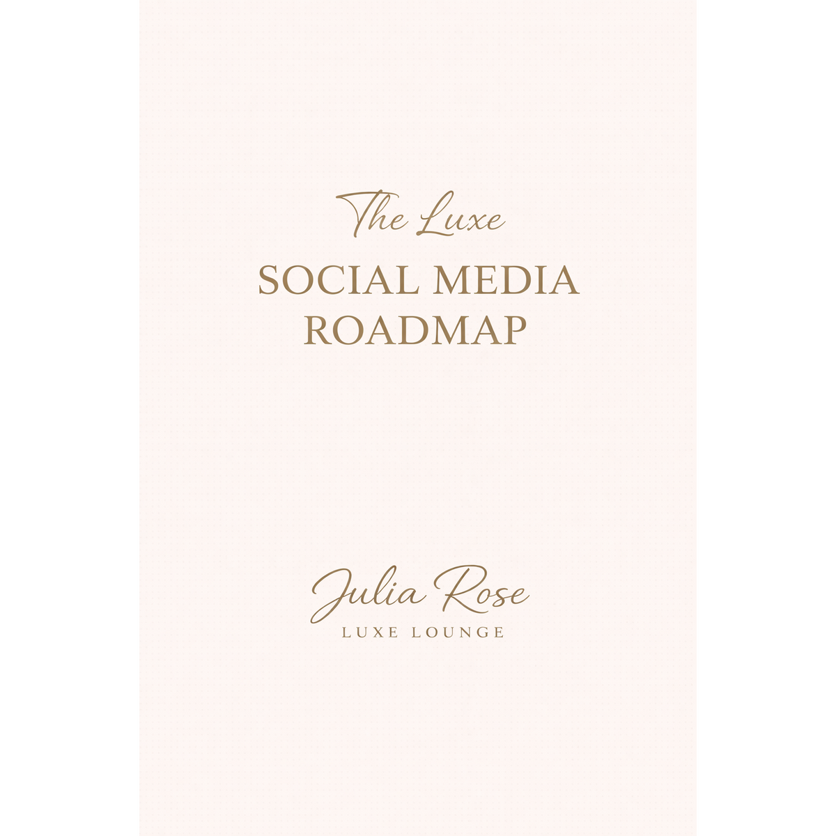✨ The Luxe Social Media Roadmap for Boutique Owners ✨
