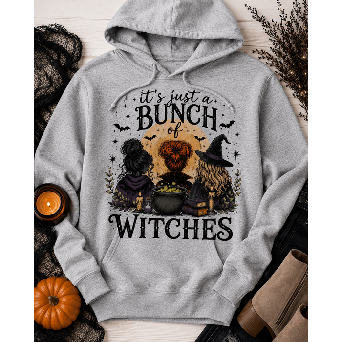 It's Just a Bunch of Witches HOODIE