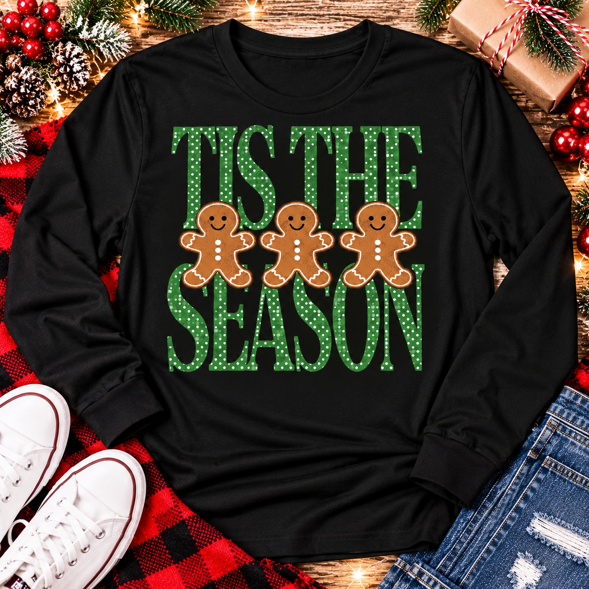 Tis the Season Christmas graphic apparel featuring green polka dot lettering and three gingerbread cookies